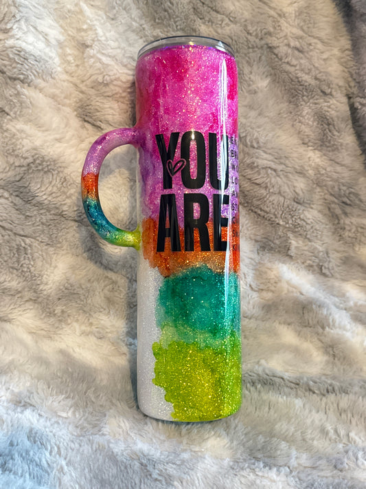 You Are Enough | Rainbow Glitter 32oz Tumbler.🌈✨💕